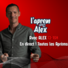 L&rsquo;Aprèm avec Alex 13h/16h
